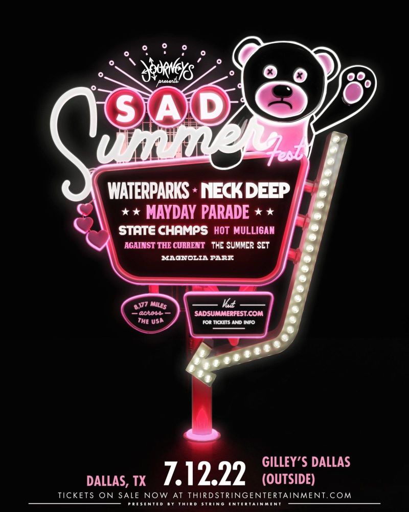 Sad Summer Festival 2022 in Dallas at Gilley's Dallas
