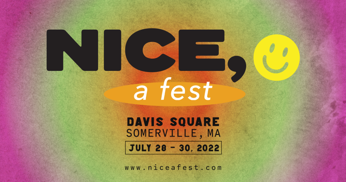 NICE, a fest! in Somerville at Davis Square