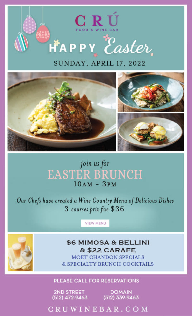 Easter Brunch At Cru In Austin At Cru Wine Bar Downtown