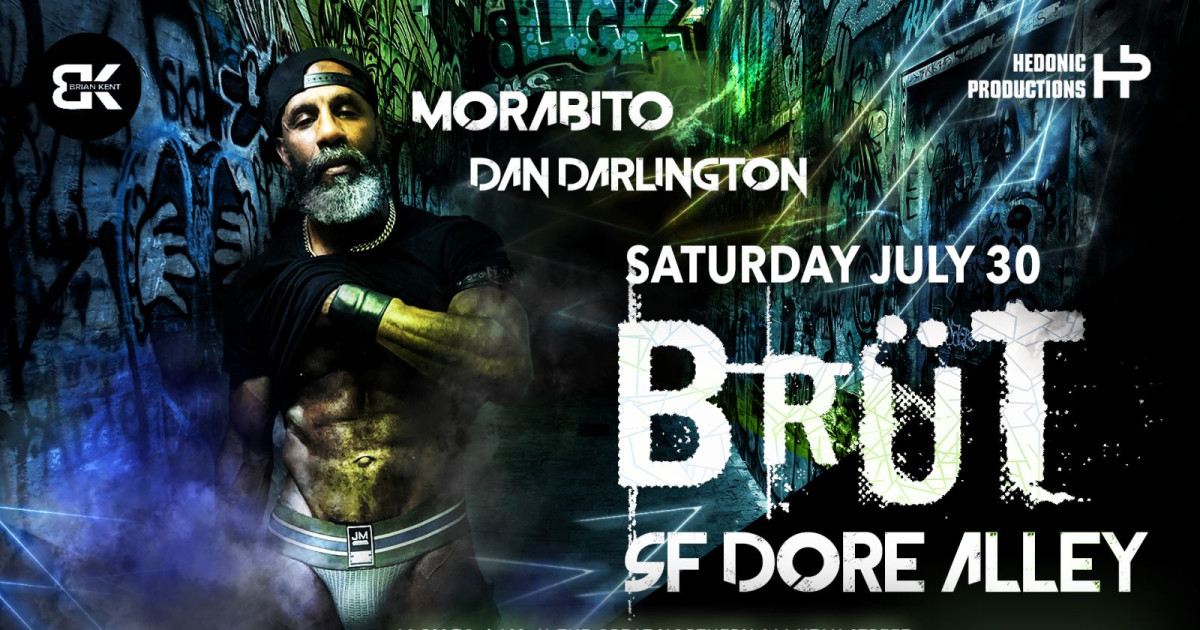 BRÜT SF Dore Alley Weekend 2022 in San Francisco at The Great