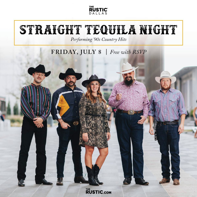Straight Tequila Night in Dallas at The Rustic