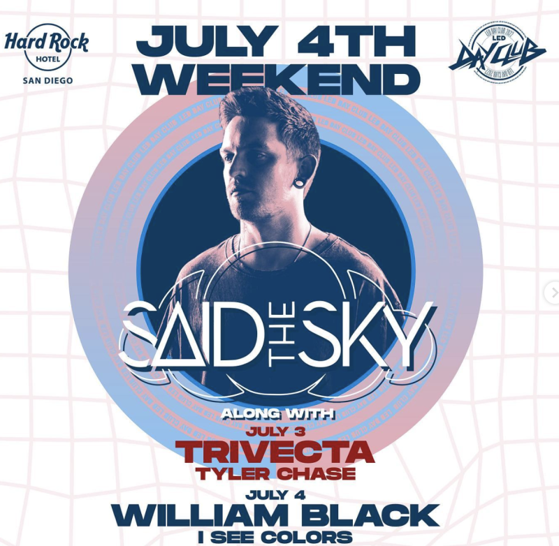 July 4th Weekend W Said The Sky In San Diego At Hard Rock Hotel San july-4th-weekend-w-said-the-sky-in-san-diego-at-hard-rock-hotel-san