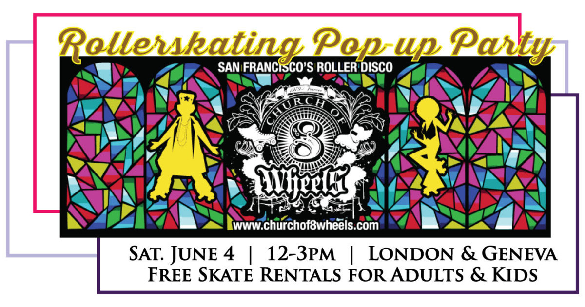 Rollerskating Popup Party in San Francisco at London & Geneva