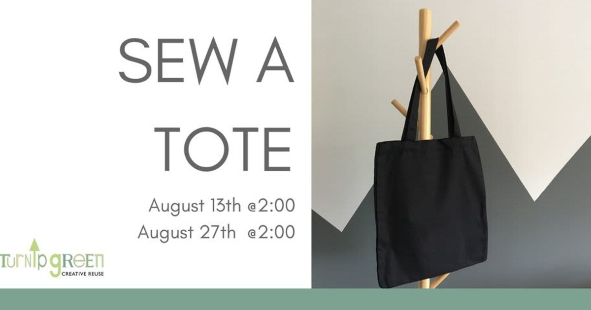 Sew a Tote in Nashville at Turnip Green Creative Reuse