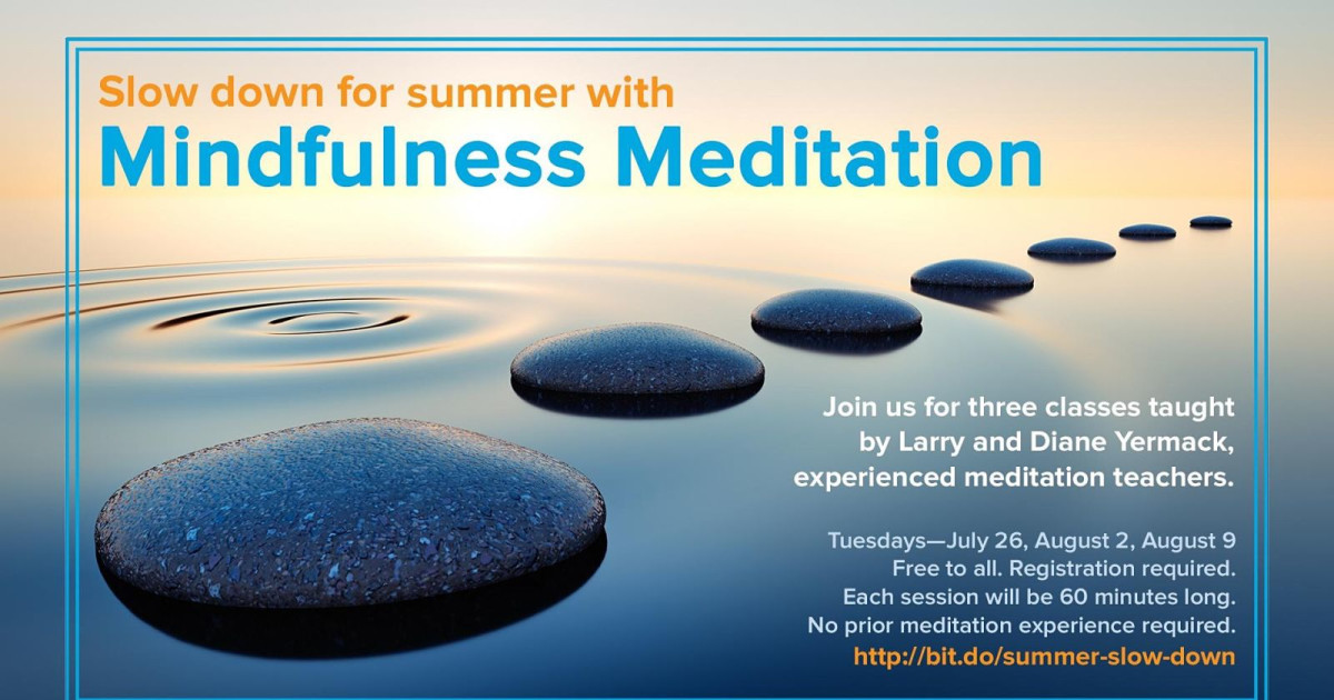 Summer Slow Down Jewish Meditation Series in San Rafael at Osher