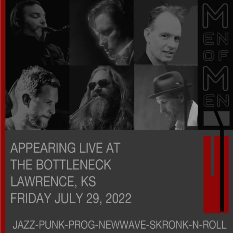 Men of Men in Lawrence at The Bottleneck