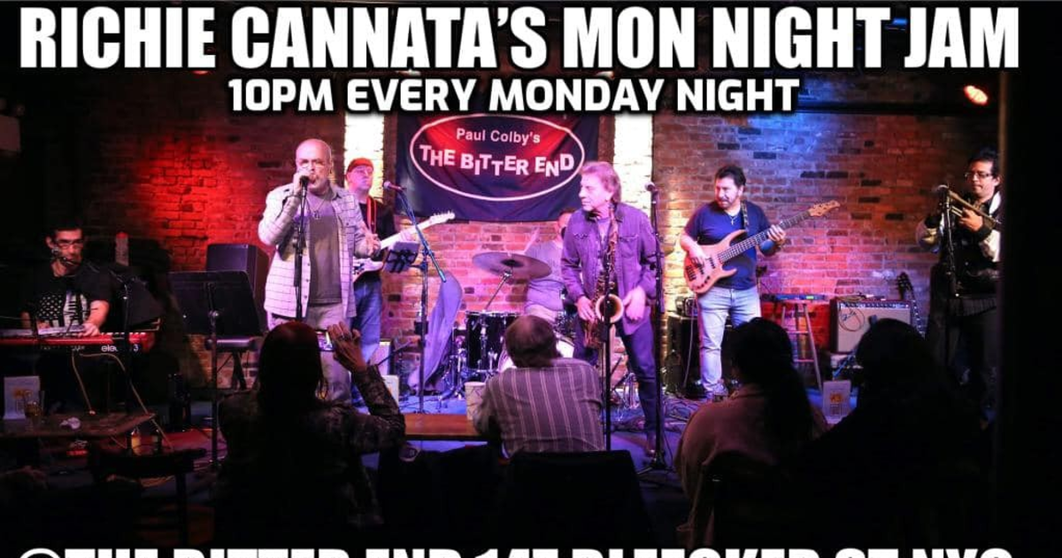 Richie Cannata's Monday Night Jam in New York at The Bitter End