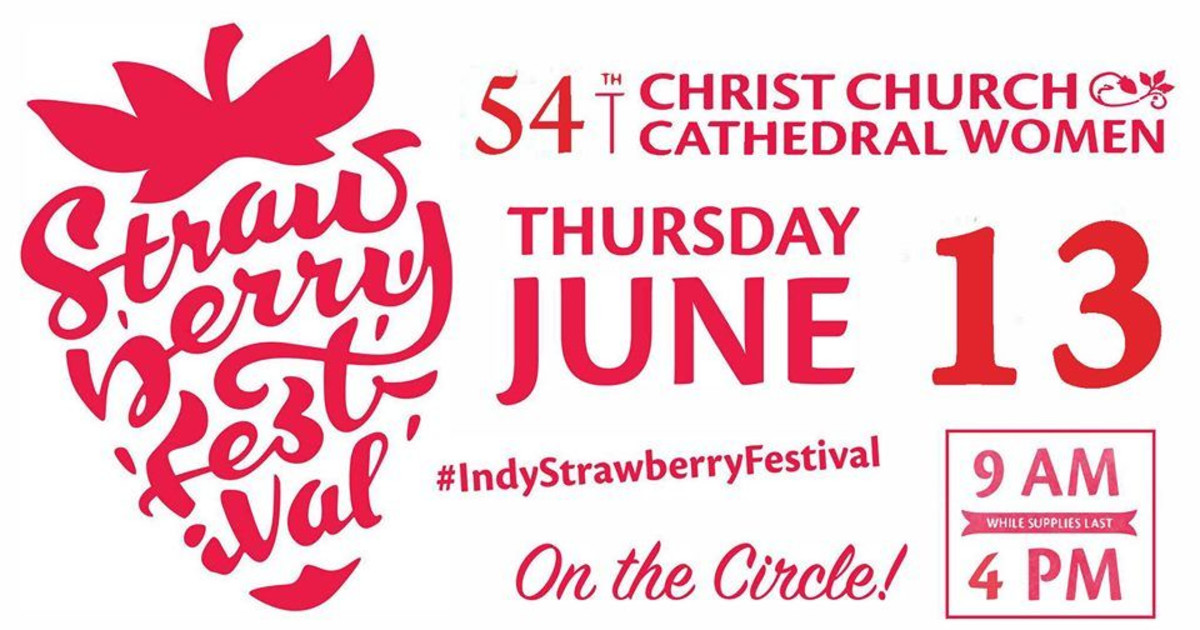2019 Strawberry Festival in Indianapolis at Christ Church