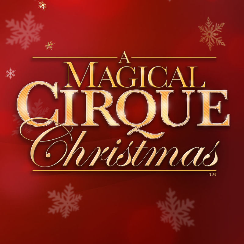 A Magical Cirque Christmas in Austin at ACL Live at the Moody