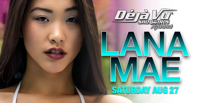 Lana Mae en Tijuana en Déja Vu