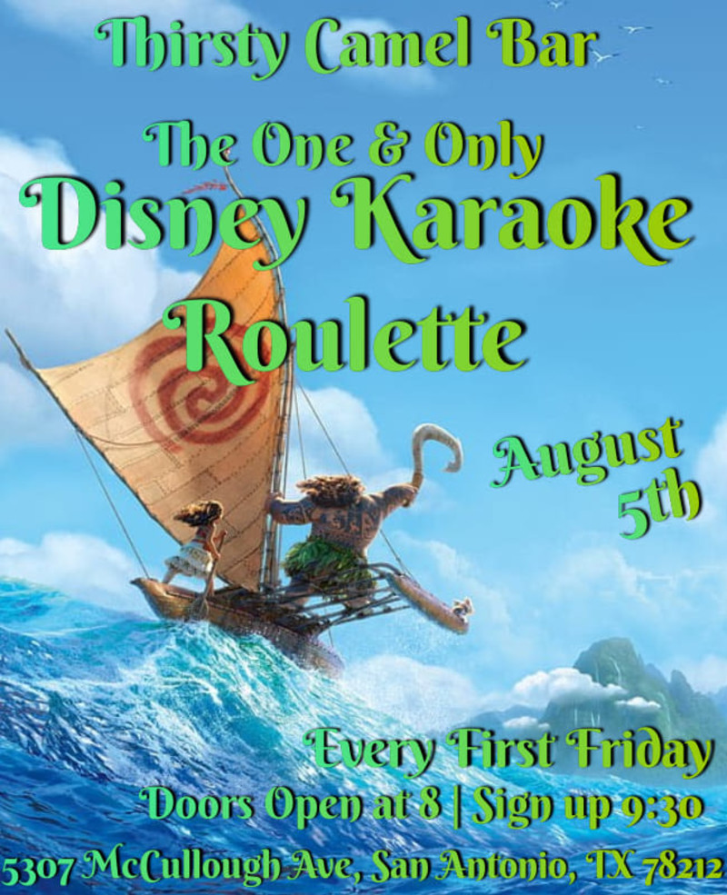 Disney Karaoke Roulette! in San Antonio at Thirsty Camel