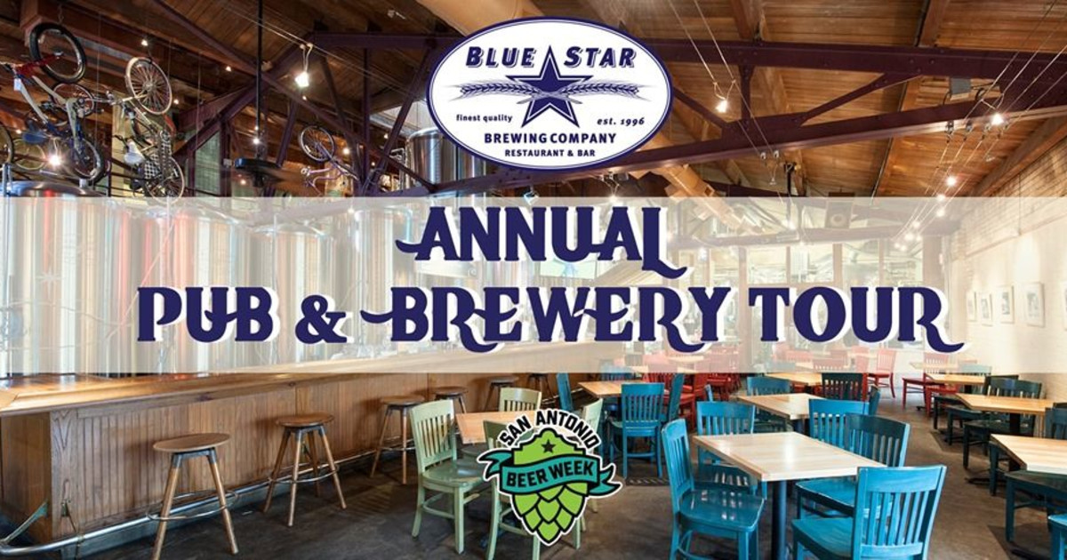 Annual Pub & Brewery Tour in San Antonio at Blue Star Brewing