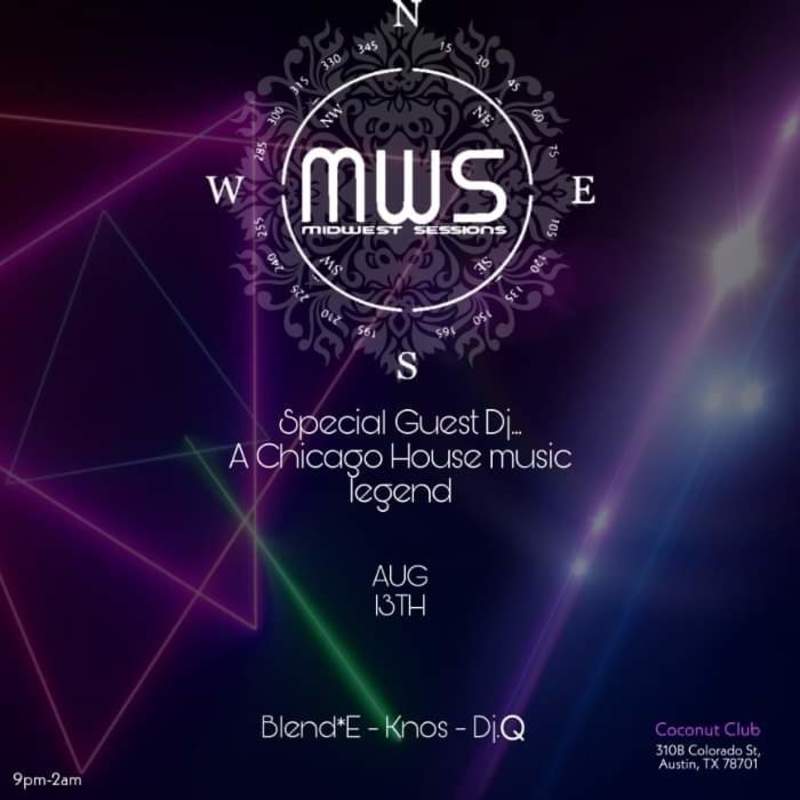 MWS/Special Chicago House Music Legend in Austin at Coconut Club