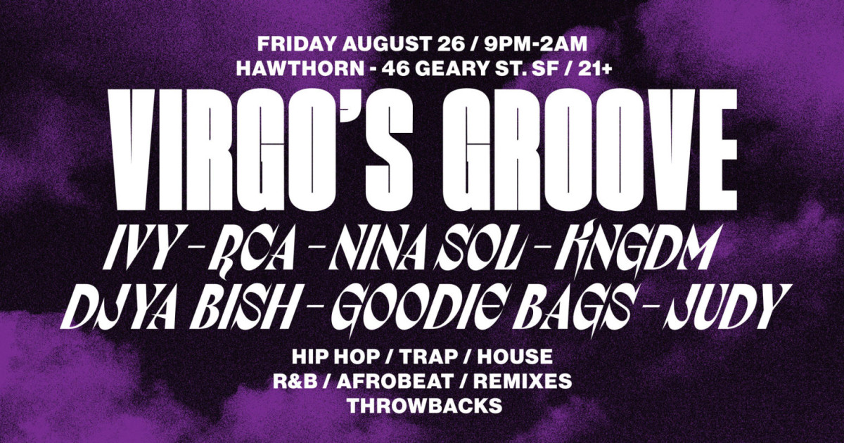 VIRGO'S GROOVE in San Francisco at Hawthorn