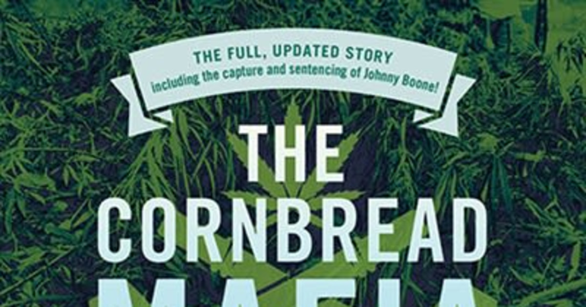 The Cornbread Mafia A Homegrown Syndicate’s Code of Silence and
