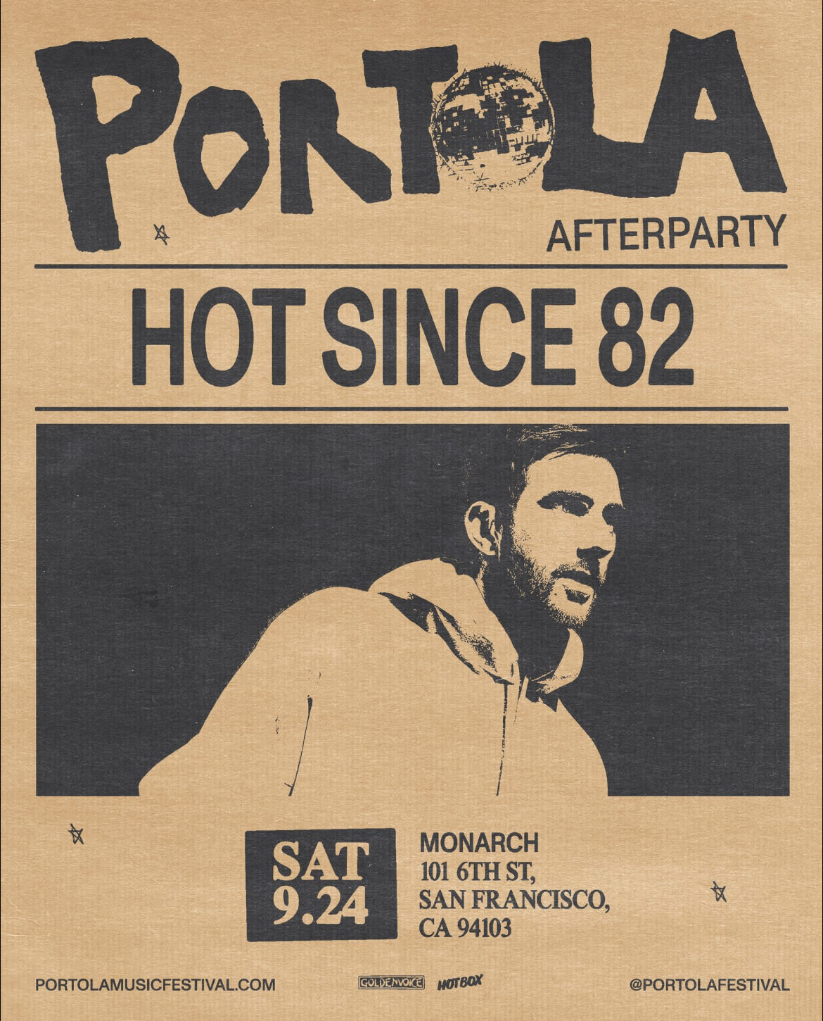 Portola Music Festival After-Party: HOT SINCE 82 in San