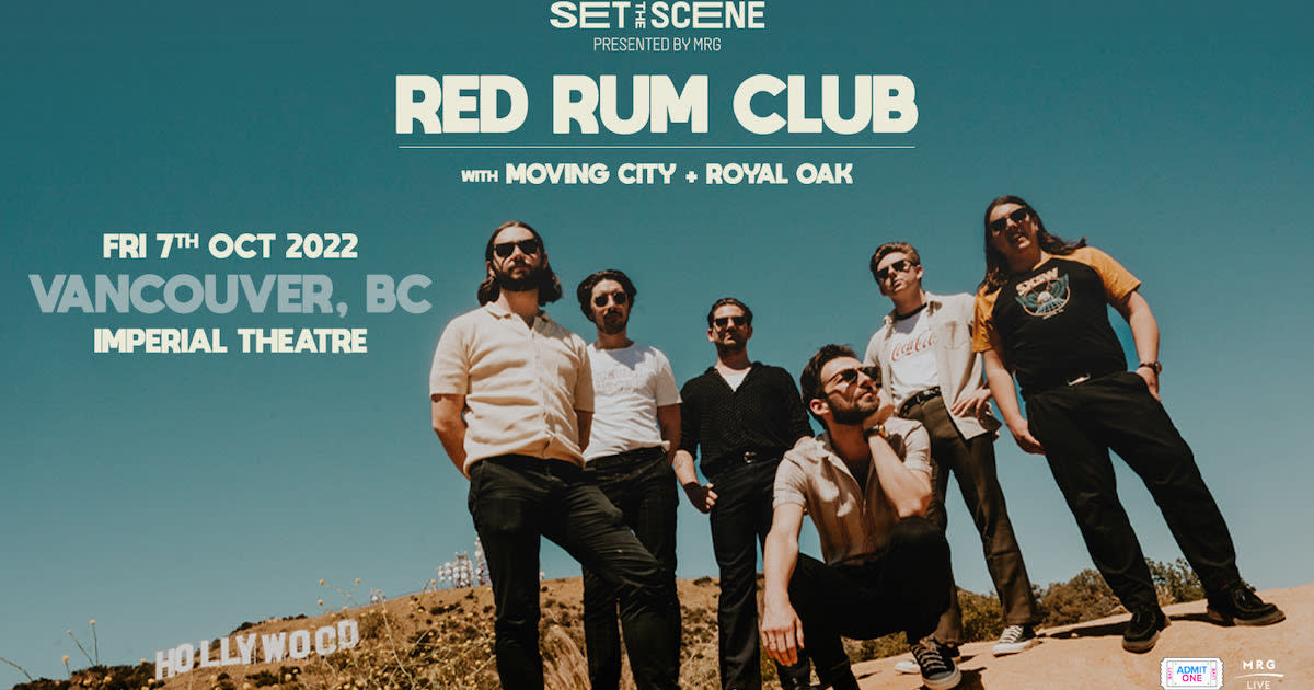 Red Rum Club w/ Moving City + Royal Oak in Vancouver at Imperial