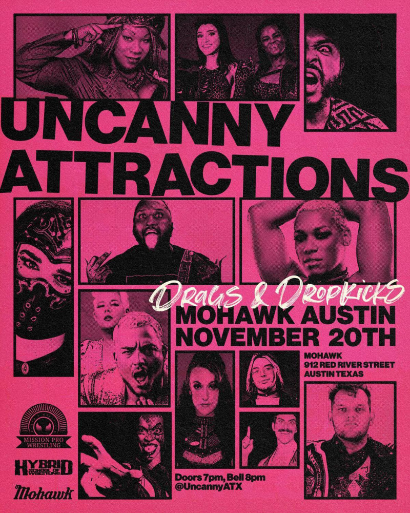 Drags & Dropkicks in Austin at Mohawk Austin