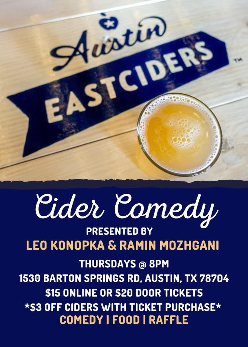 Austin EastCiders Cider Comedy in Austin at Austin Eastciders