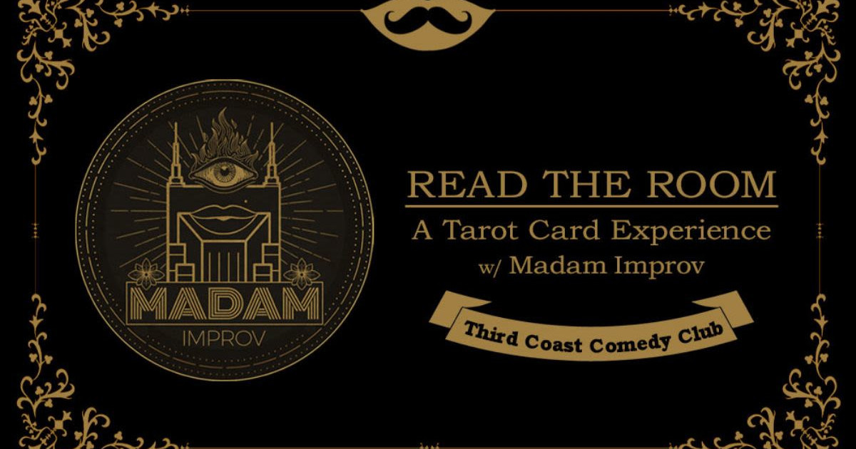 Read the Room: A Tarot Card Experience with Madam Improv in