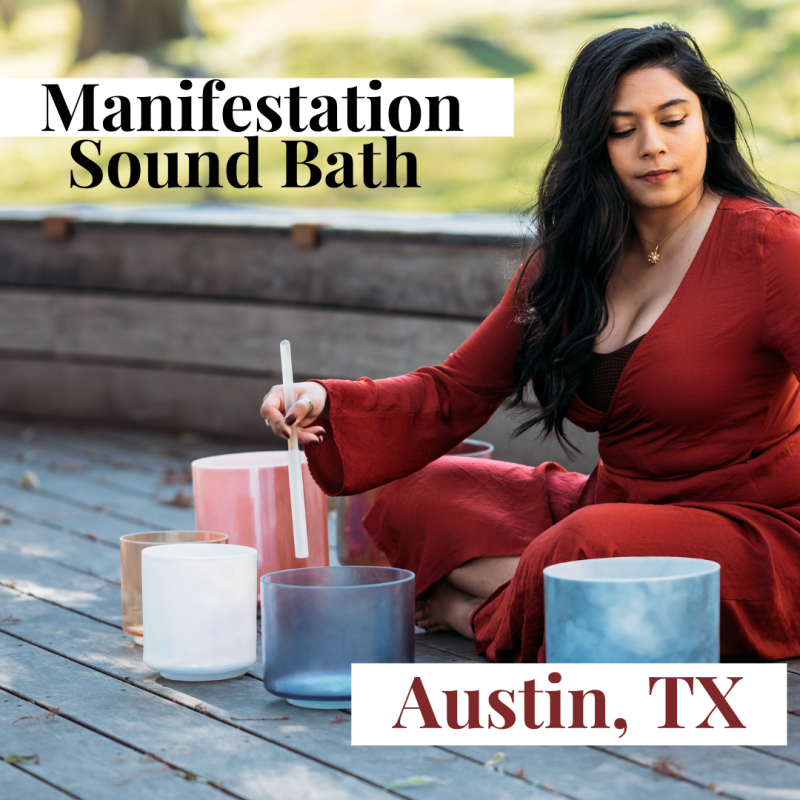 Manifestation Sound Bath in Austin at Austin Yoga Tree