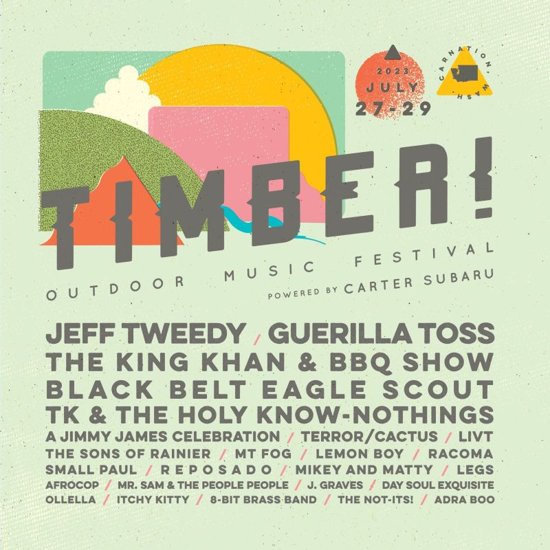 Timber! Outdoor Music Festival 2023 in Carnation at