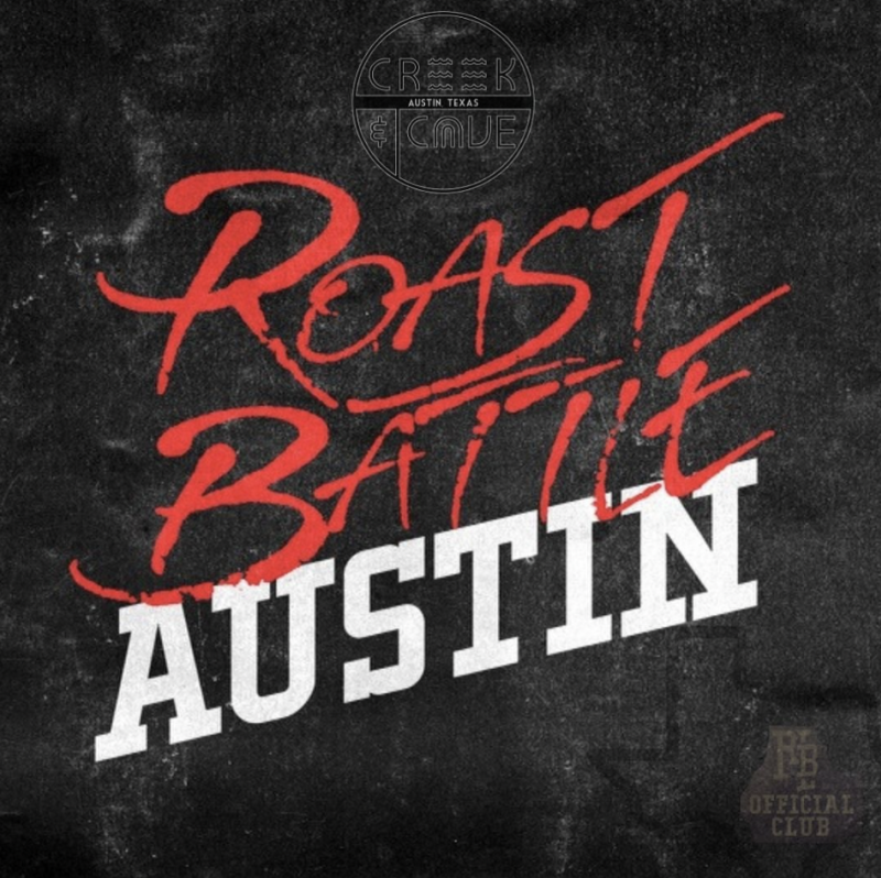 Roast Battle Austin in Austin at The Creek and the Cave