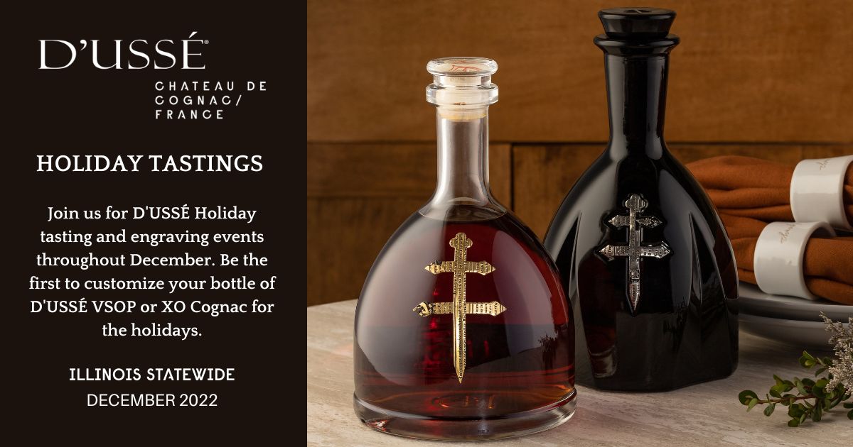 D’USSÉ Cognac Holiday Tasting & Engraving Events in Chicago at