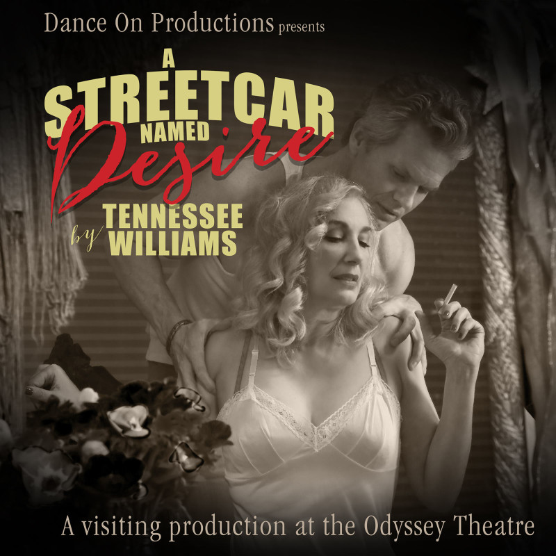 A Streetcar Named Desire From Dance On Productions In Los Angeles