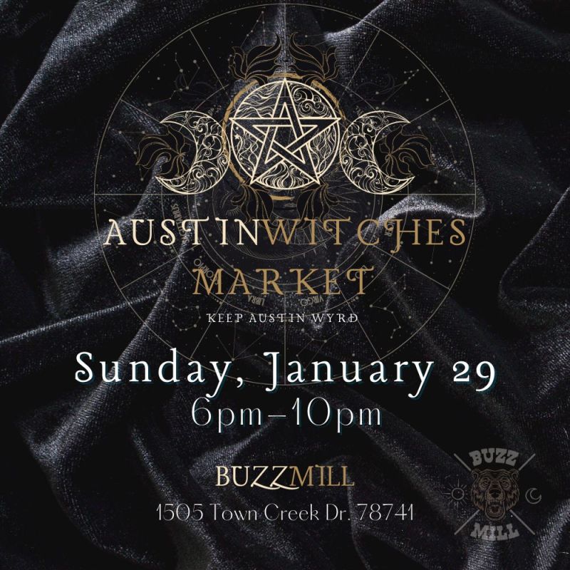 Austin Witches Market in Austin at Buzz Mill