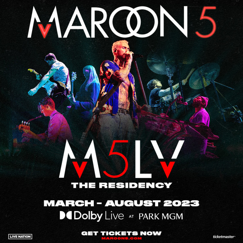 Maroon 5 s M5LV The Residency In Las Vegas At Dolby Live At PARK MGM