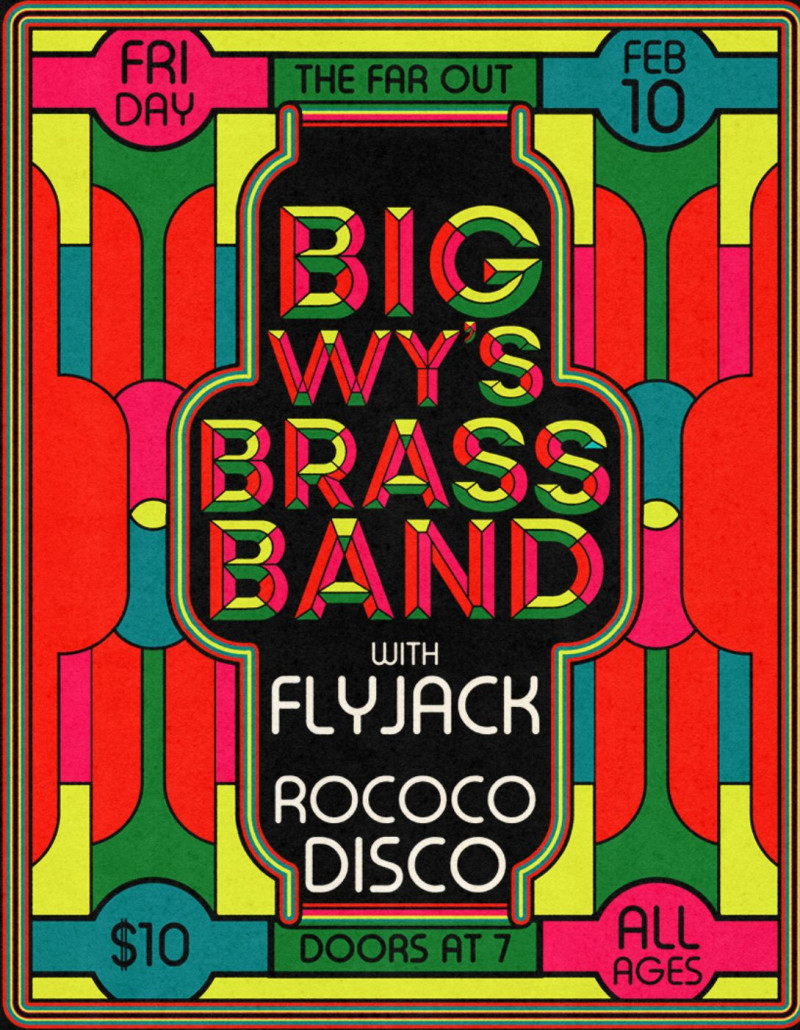 BIG WY’S BRASS BAND W/ FLYJACK AND ROCOCO DISCO in Austin at The Far