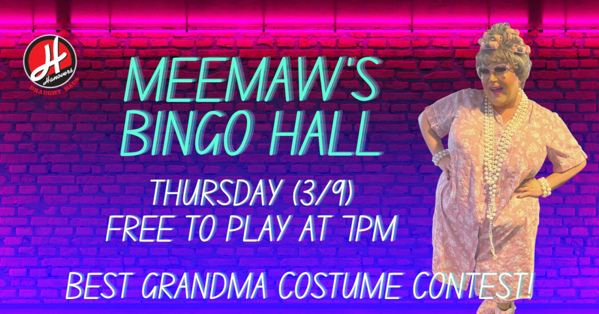 Meemaw's Drag Bingo Hall in Pflugerville at Hanovers Draught