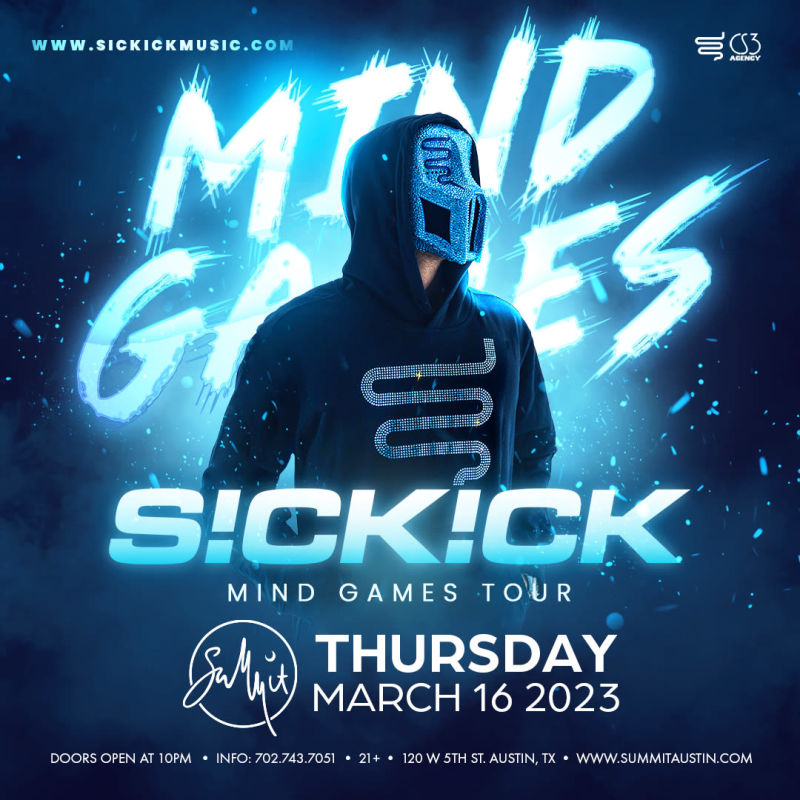 SICKICK in Austin at Summit Rooftop and Lounge