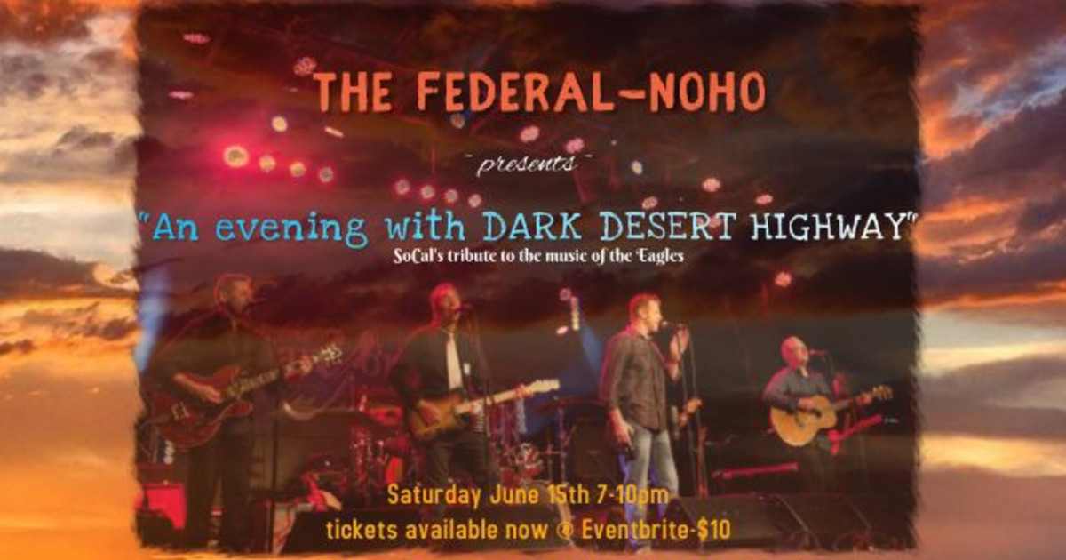 An Evening with Dark Desert Highway (Eagles Tribute Band) in