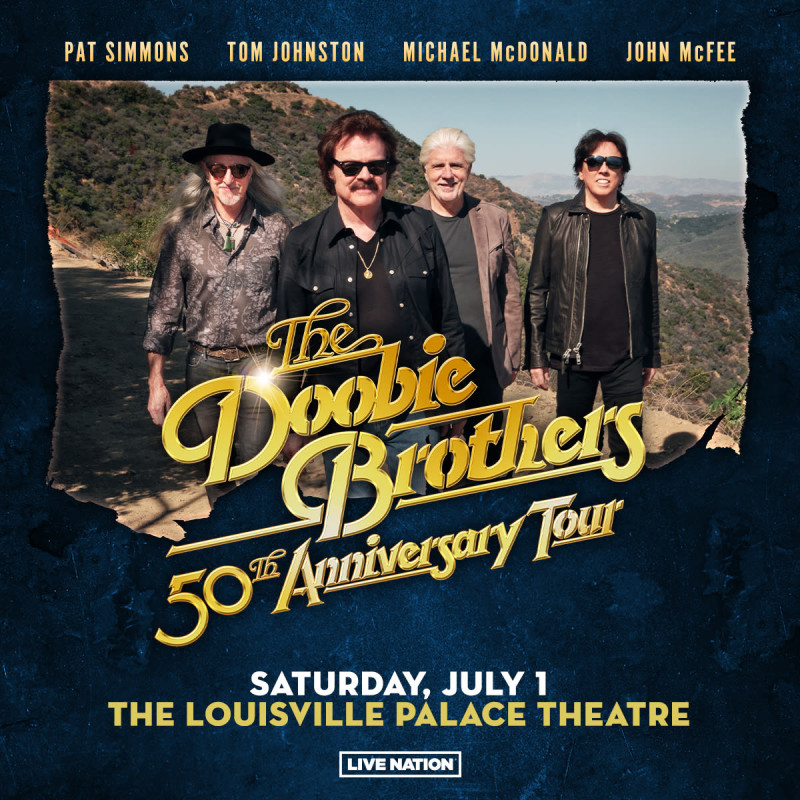 The Doobie Brothers in Louisville at the Louisville Palace