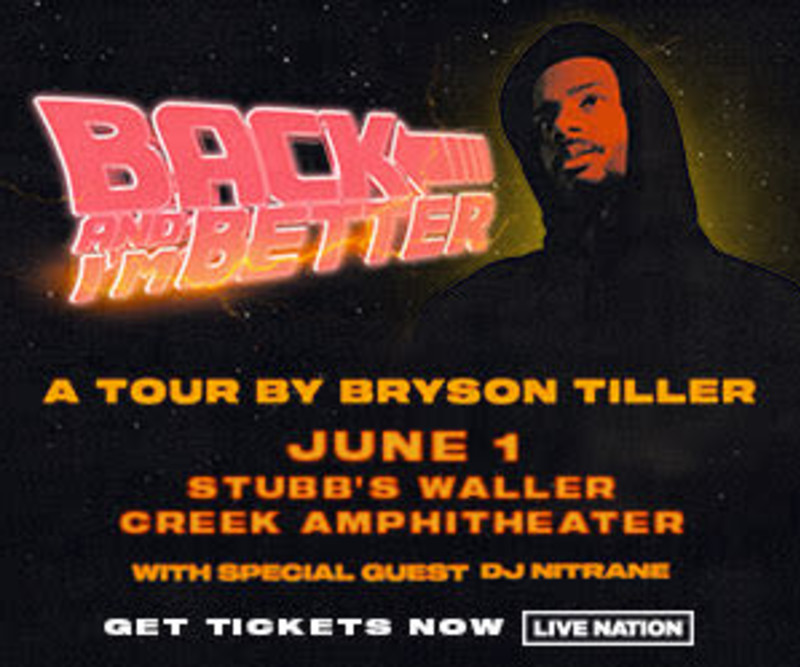 Bryson Tiller Back and I'm Better Tour w special guest DJ Nitrane