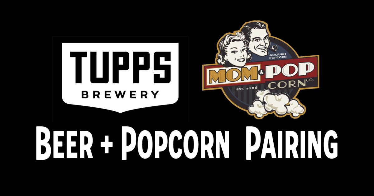 Beer & Popcorn Pairing with Mom & Popcorn in Mckinney at TUPPS