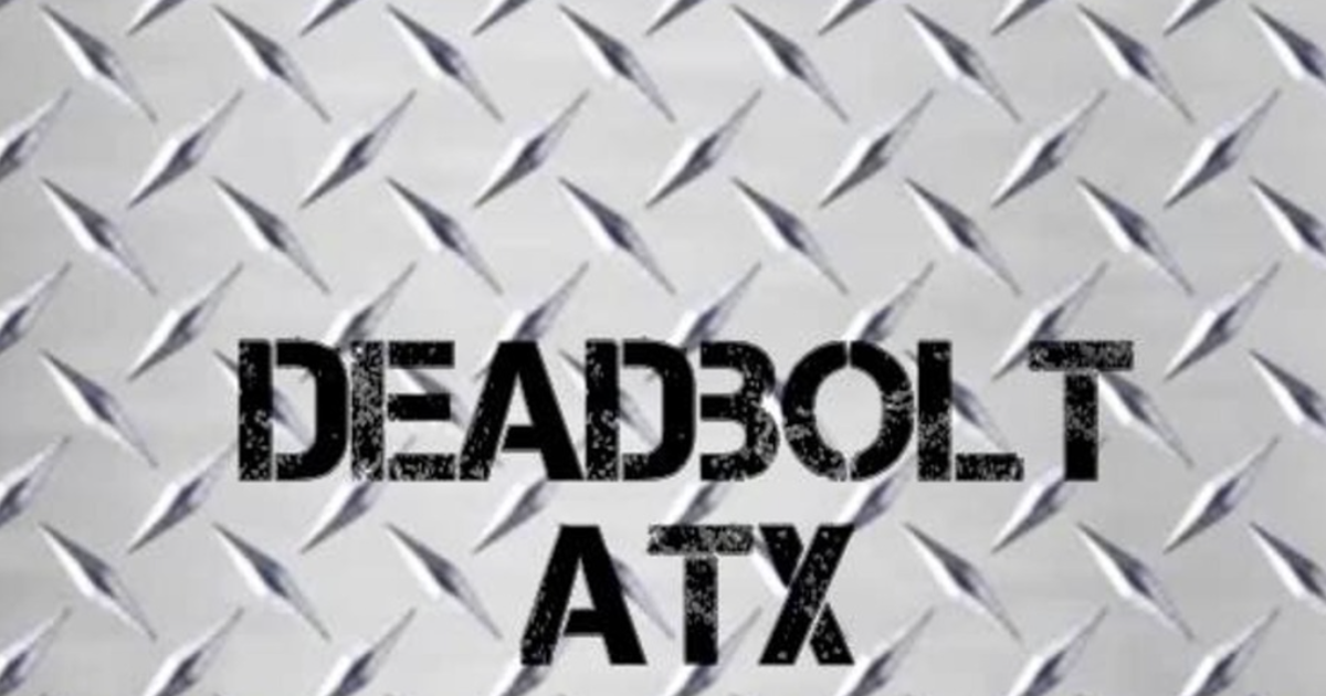 Deadbolt ATX in Austin at Moontower Saloon