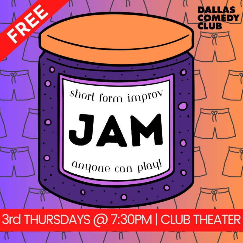 Short Form Improv Jam! in Dallas at Dallas Comedy Club