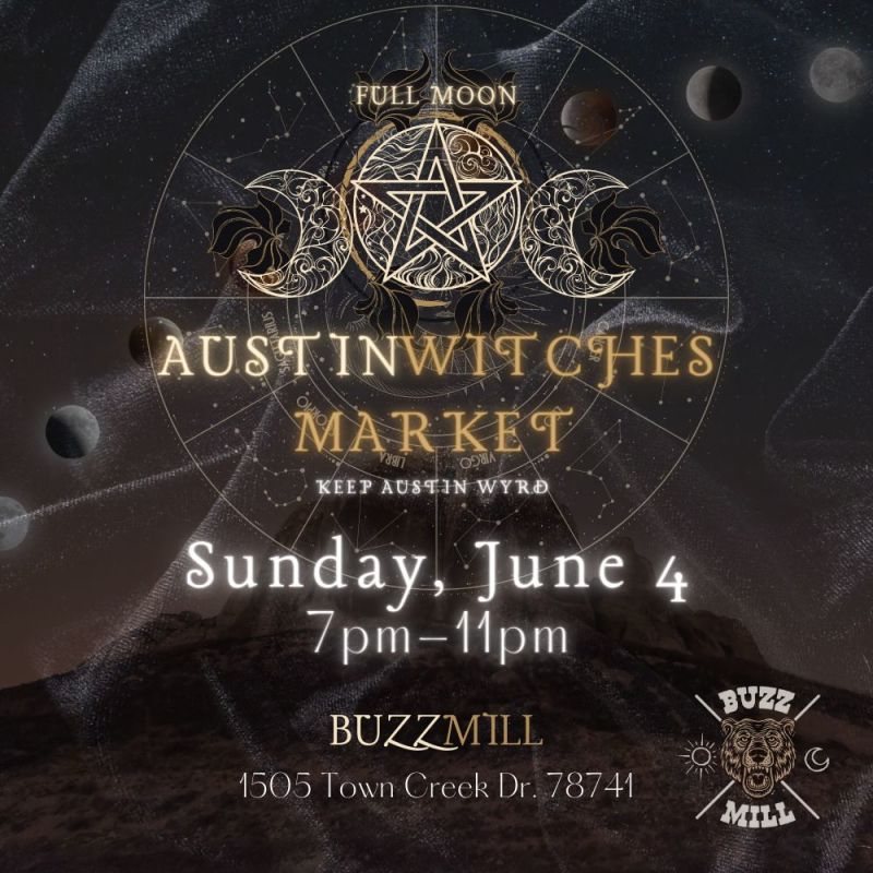 Full Moon Witches Market in Austin at Buzz Mill