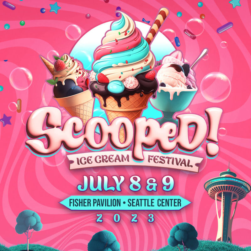 Scooped!™ AllYouCanEat Ice Cream Festival at Seattle Center