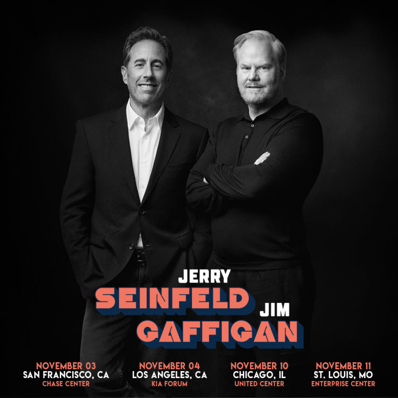 Jerry Seinfeld/jim Gaffigan in St Louis at Enterprise Center