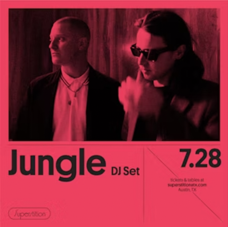 Jungle (DJ Set) in Austin at Superstition