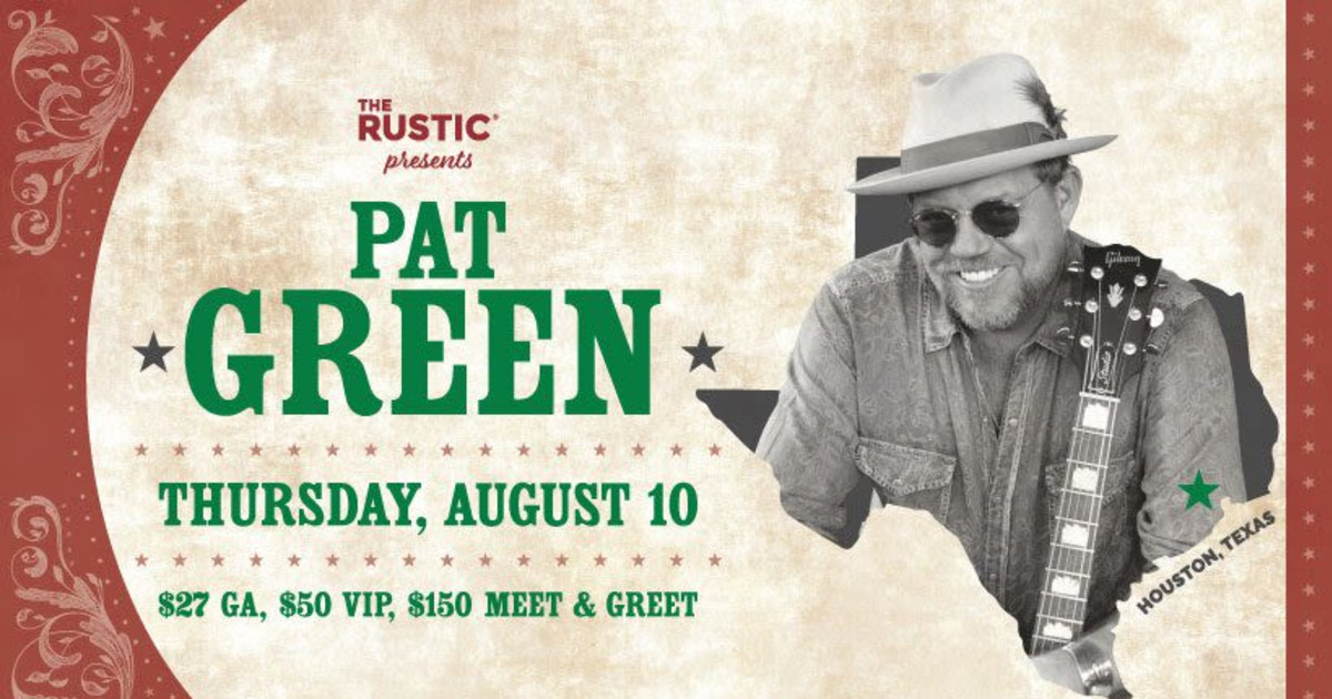 Pat Green in Houston at The Rustic Post Oak
