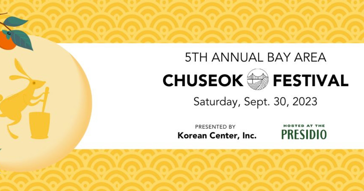 5th Annual Bay Area Chuseok (Korean Harvest) Festival in San