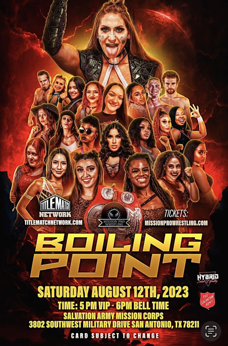 Mission Pro Wrestling Boiling Point in San Antonio at Salvation
