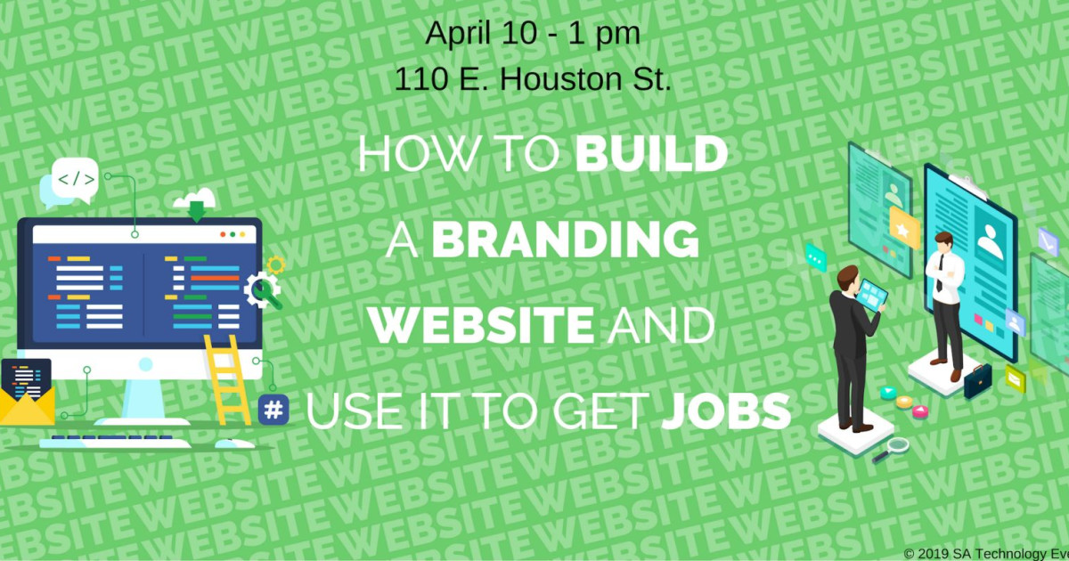 How to build a Brand Website and use it to get Jobs in San Antonio at