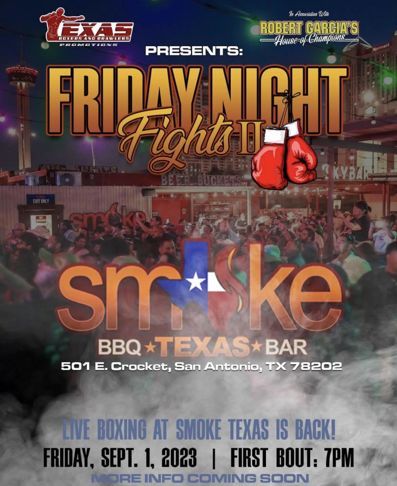 LIVE Boxing in San Antonio at Smoke Texas Downtown