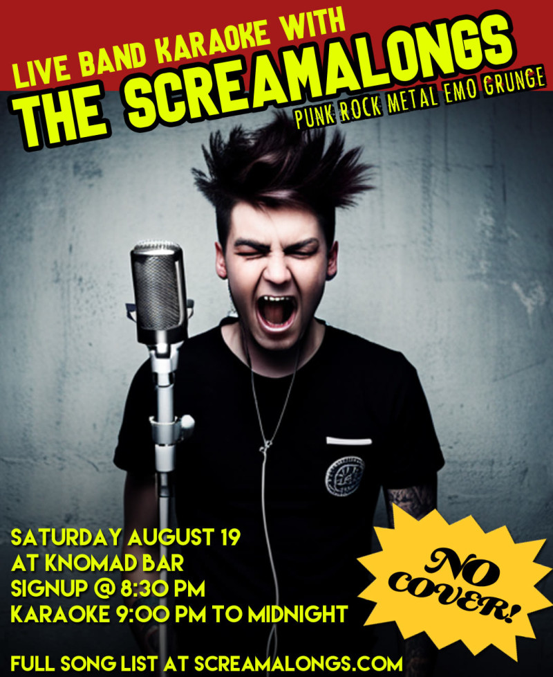 Live Band Karaoke with The Screamalongs! Punk, Rock, Metal, Emo,